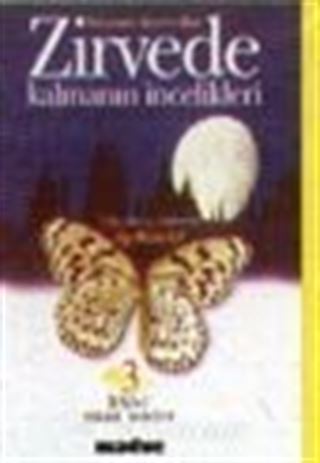 Zirvede Kalmanın İncelikleri