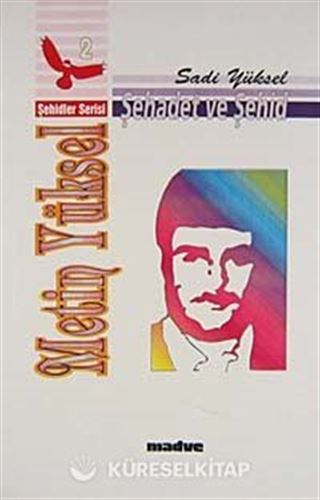Şehadet Ve Şehid Metin Yüksel