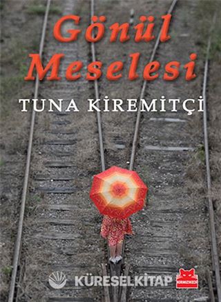 Gönül Meselesi (Ciltli)