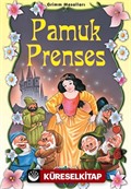 Pamuk Prenses/Grimm Masalları/Masal Klasikleri Dizisi