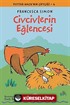 Civcivlerin Eğlencesi / Potter Amca'nın Çiftliği -4