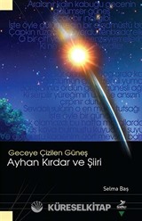 Geceye Çizilen Güneş