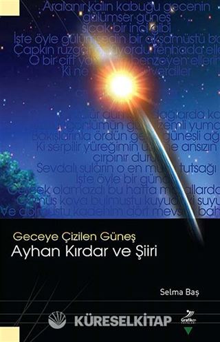 Geceye Çizilen Güneş