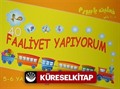 40 Faaliyet Yapıyorum (5-6 Yaş)