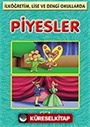 Piyesler/Piyesler Dizisi