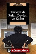 Türkiye'de Refah Devleti ve Kadın