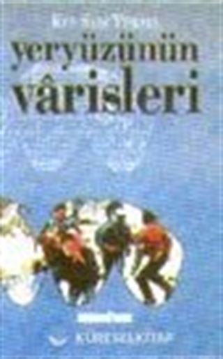 Yeryüzünün Varisleri