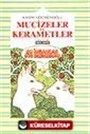 Mucizeler ve Kerametler