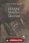 Efsane ve Motifleri Üzerine