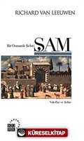 Bir Osmanlı Şehri: Şam