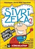 Sivri Zeka -2