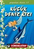 Küçük Deniz Kızı/Papatya Dizisi 17