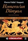 Homeros'un Dünyası