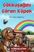 Gökkuşağını Gören Köpek