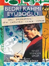 Bedri Rahmi Eyüboğlu - Kendi Sesinden Şiirler (Kitap+CD)