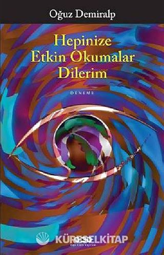 Hepinize Etkin Okumalar Dilerim