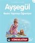 Ayşegül Resim Yapmayı Öğreniyor