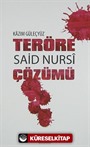 Teröre Said Nursi Çözümü