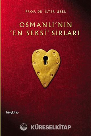 Osmanlı'nın En Seksi Sırları