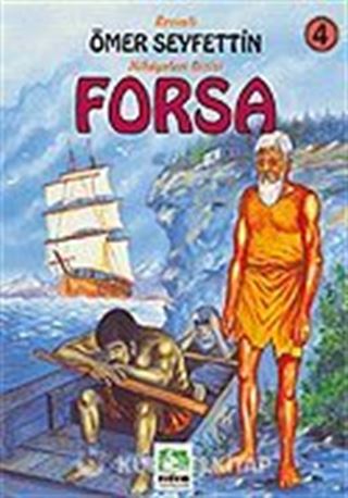 Forsa/Ömer Seyfettin/Resimli Çocuk Klasikleri Dizisi