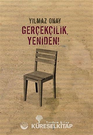 Gerçekçilik, Yeniden!