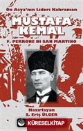 Ön Asya'nın Lideri Kahraman Mustafa Kemal