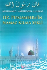 Hz. Peygamber'in Namaz Kılma Şekli (Kitap Kağıdı)