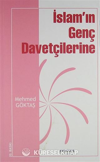 İslam'ın Genç Davetçilerine