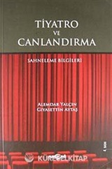 Tiyatro ve Canlandırma