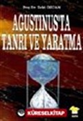 Agustinus'ta Tanrı ve Yaratma