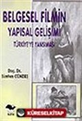 Belgesel Filmin Yapısal Gelişimi