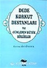 Dede Korkut Destanları ve Cümleden Büyük Birlikler
