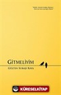 Gitmeliyim