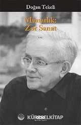 Mimarlık Zor Sanat