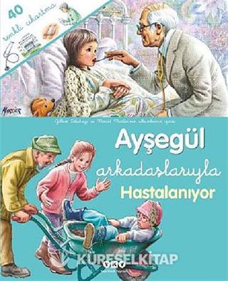 Ayşegül Arkadaşlarıyla - Hastalanıyor