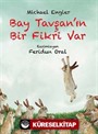 Bay Tavşan'ın Bir Fikri Var