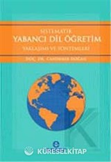 Sistematik Yabancı Dil Öğretim Yaklaşım ve Yöntemleri