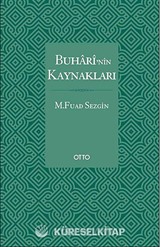 Buhari'nin Kaynakları (ciltli)