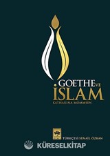 Goethe ve İslam (Ciltli)