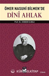 Ömer Nasuhi Bilmen'de Dini Ahlak