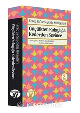 Ferec Ba'de'ş-Şidde Hikayeleri -Güçlükten Kolaylığa Kederden Sevince