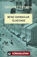 Beyaz Zambaklar Ülkesinde