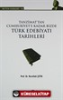 Tanzimat'tan Cumhuriyet'e Kadar Bizde Türk Edebiyatı Tarihleri