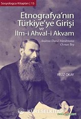 Etnografya'nın Türkiye'ye Girişi ve İlm-i Ahval-i Akvam