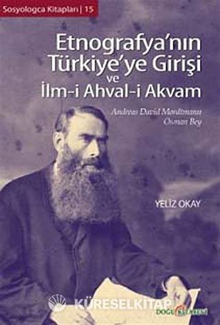 Etnografya'nın Türkiye'ye Girişi ve İlm-i Ahval-i Akvam