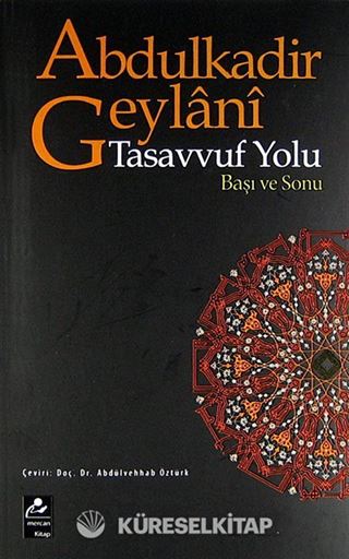 Tasavvuf Yolu Başı ve Sonu
