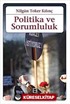 Politika ve Sorumluluk