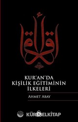 Kur'an'da Kişilik Eğitiminin İlkeleri