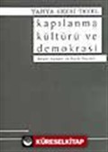 Kapılanma Kültürü ve Demokrasi