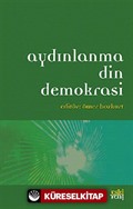 Aydınlanma Din Demokrasi